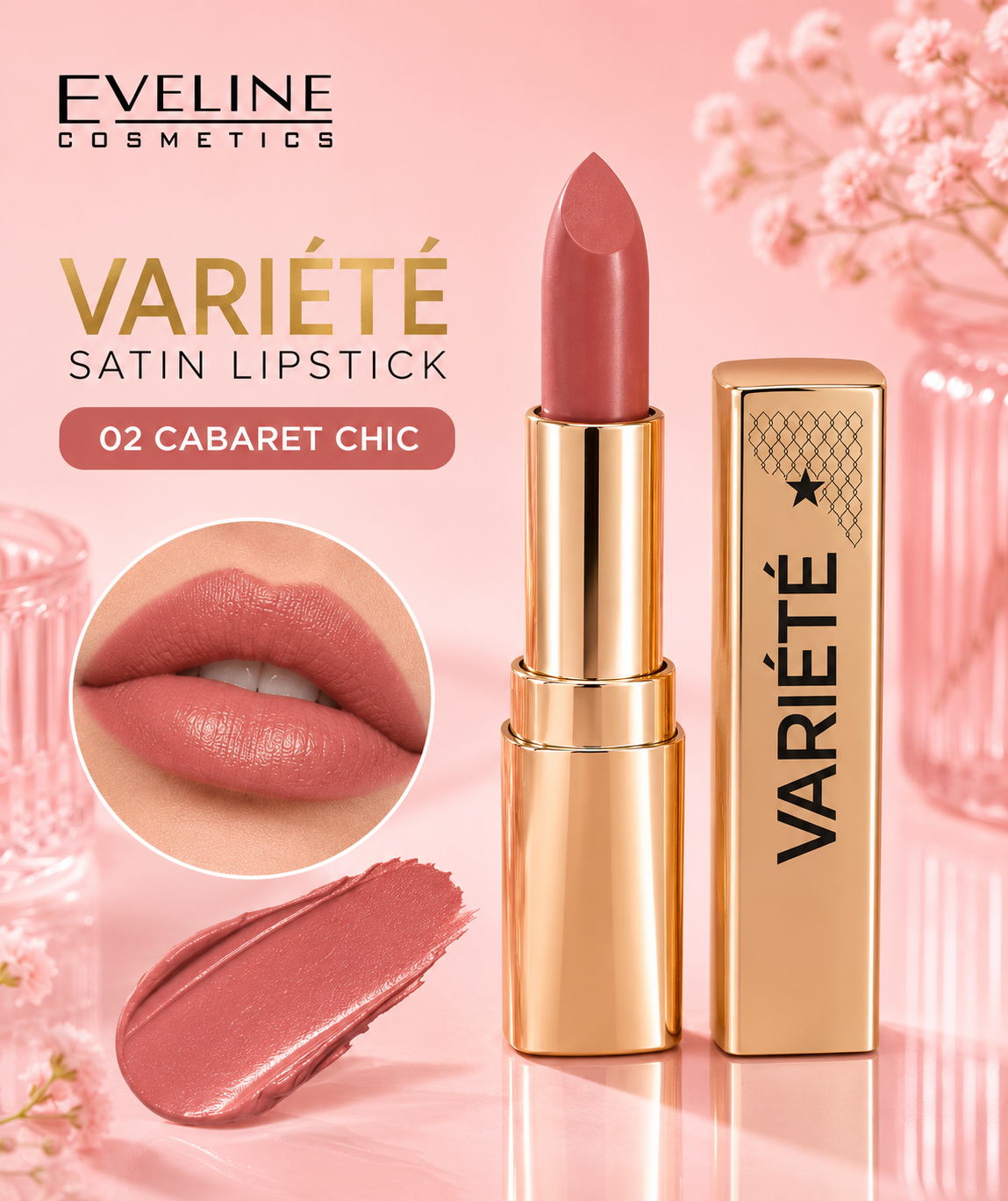 Eveline Cosmetics Variété Satin Lipstick 02 Cabaret Chic – Satynowa Pomadka do Ust